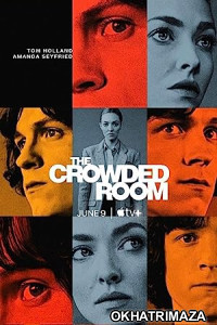 The Crowded Room (2023) HQ Hindi Dubbed Season 1 EP01 Web Series